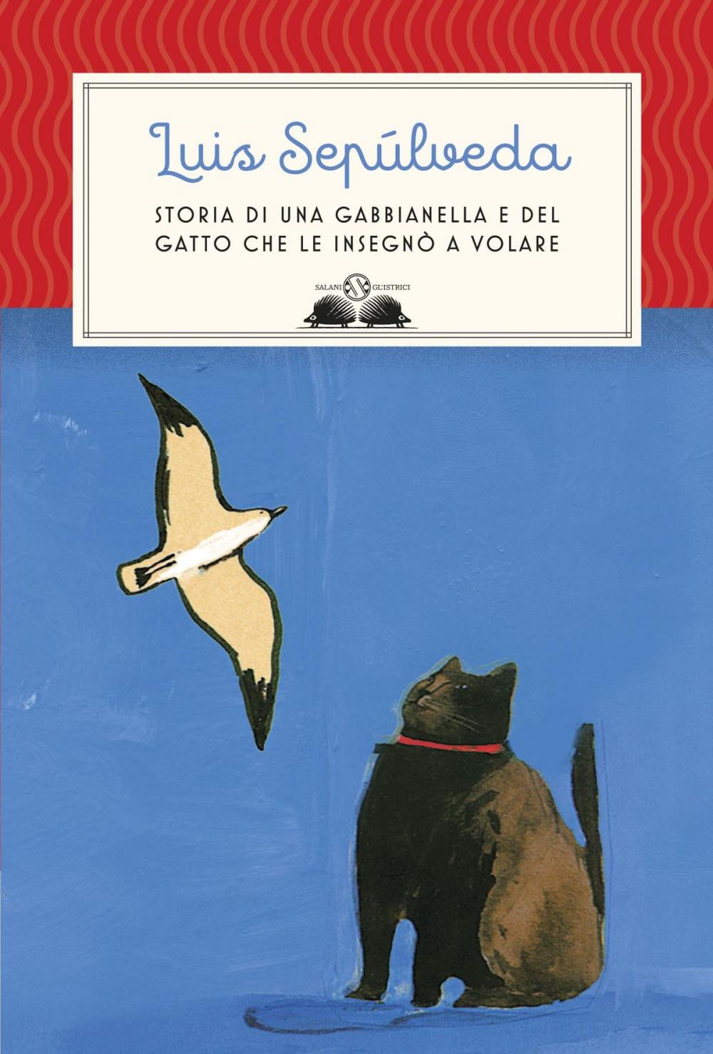 Big bigCover of Storia di una gabbianella e del gatto che le insegnò a volare