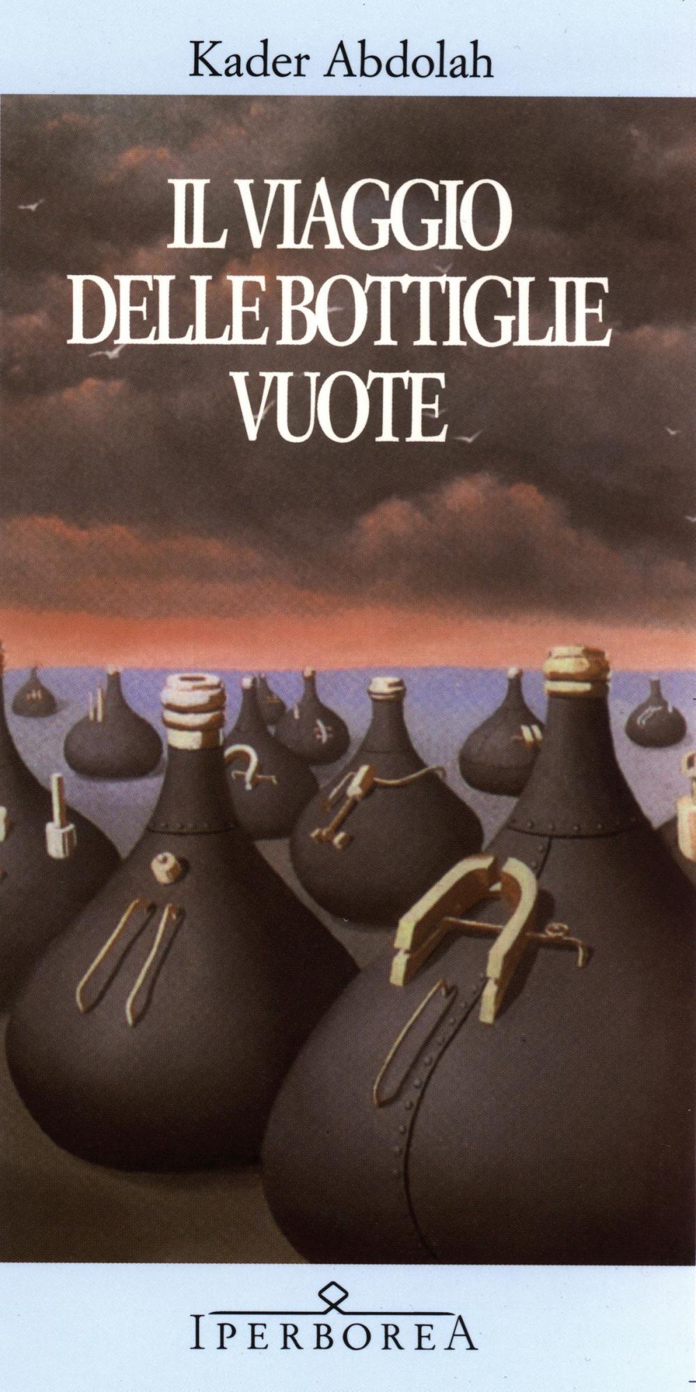 Big bigCover of Il viaggio delle bottiglie vuote