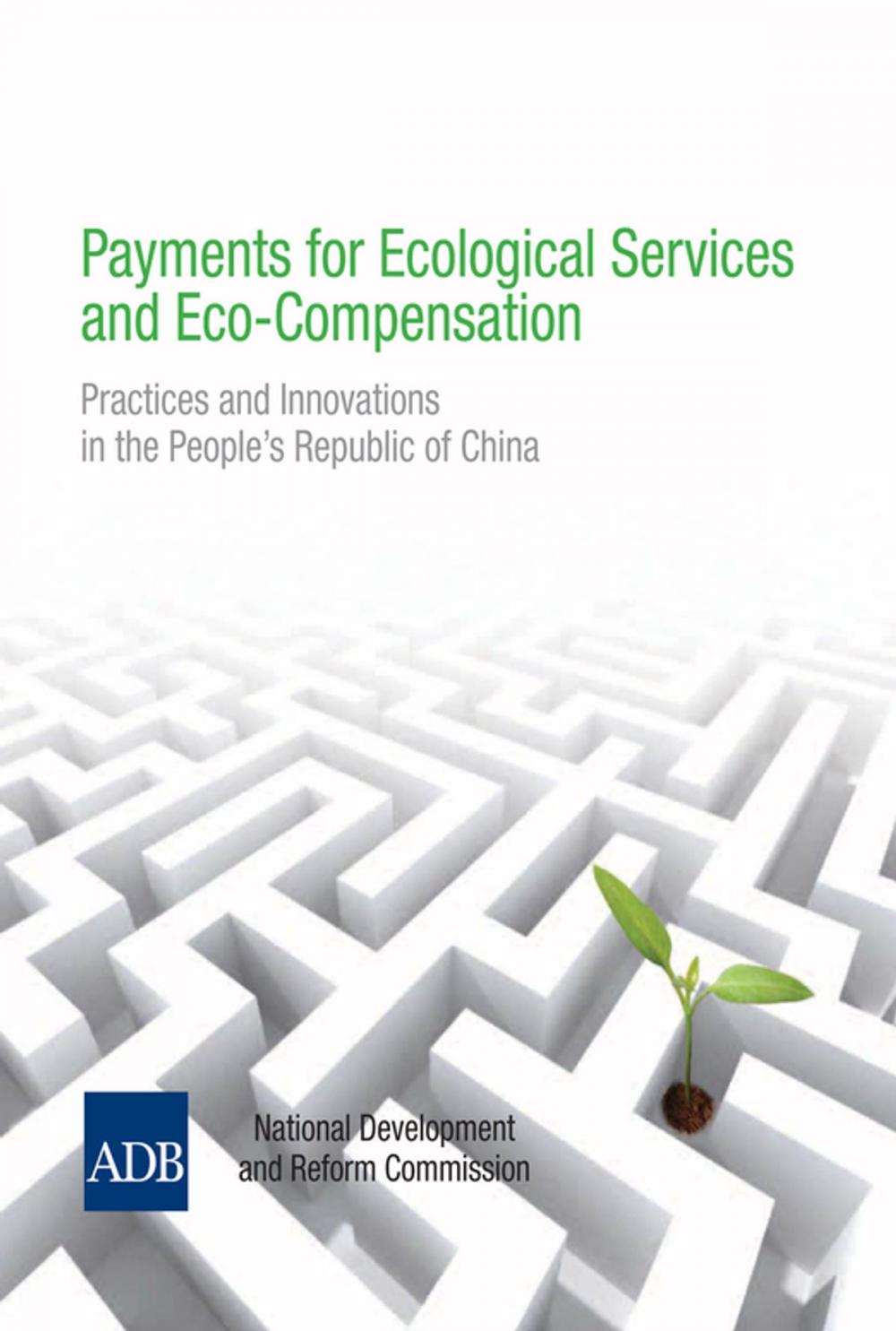 Big bigCover of Payments for Ecological Services and Eco-Compensation