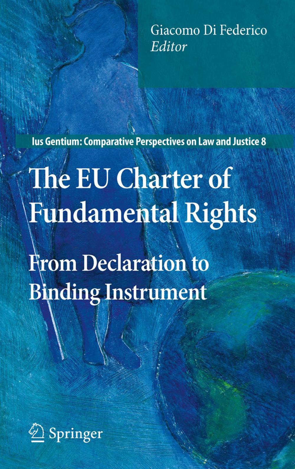 Big bigCover of The EU Charter of Fundamental Rights