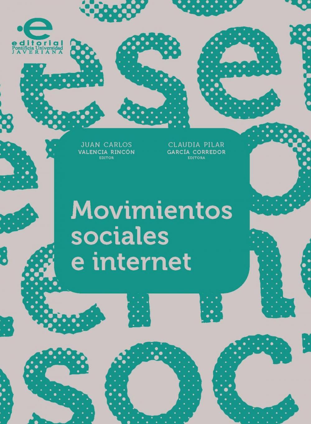 Big bigCover of Movimientos sociales e internet