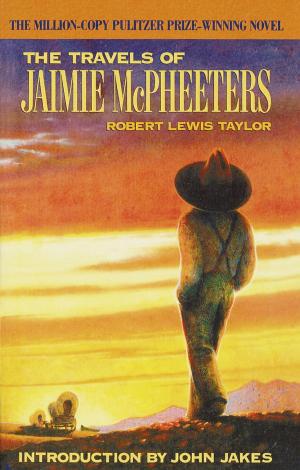 Book cover of The Travels of Jaimie McPheeters (Arbor House Library of Contemporary Americana)