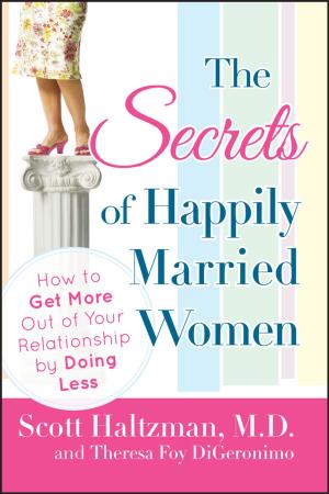 Cover of the book The Secrets of Happily Married Women by Richard Coles, Mark J. Kirwan