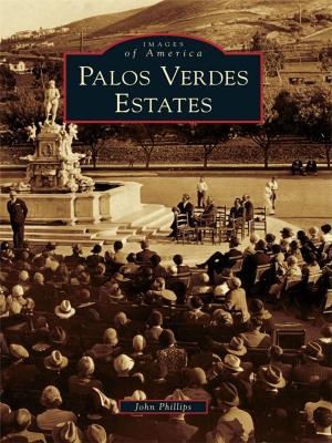 Cover of the book Palos Verdes Estates by Joe Froehlich, Trish Froehlich, Willington Historical Society