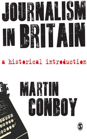 Cover of the book Journalism in Britain by Steven Hougland, Jennifer M. Allen