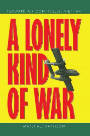 Book cover of A Lonely Kind of War