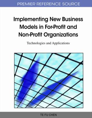 bigCover of the book Implementing New Business Models in For-Profit and Non-Profit Organizations by 