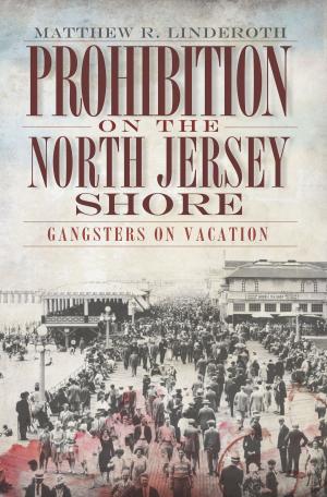 Cover of the book Prohibition on the North Jersey Shore by Della Isbell Davis, George U. Hubbard