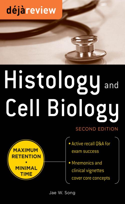 Cover of the book Deja Review Histology & Cell Biology, Second Edition by Jae W. Song, McGraw-Hill Education