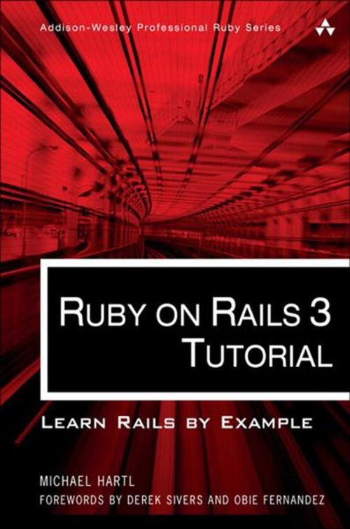 Cover of the book Ruby on Rails 3 Tutorial: Learn Rails by Example by Michael Hartl, Pearson Education