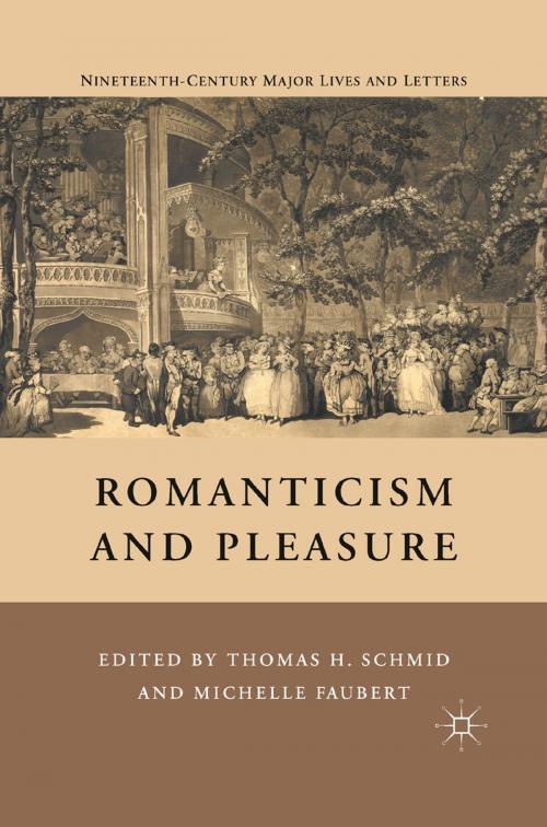 Cover of the book Romanticism and Pleasure by T. Schmid, Palgrave Macmillan US