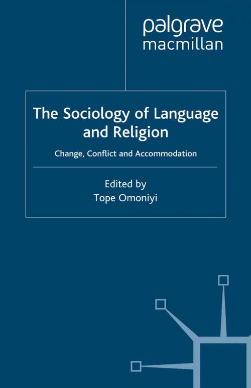 Cover of the book The Sociology of Language and Religion by Tope Omoniyi, Palgrave Macmillan UK