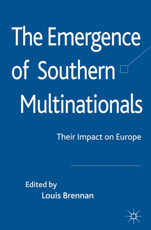 Cover of the book The Emergence of Southern Multinationals by Louis Brennan, Palgrave Macmillan UK