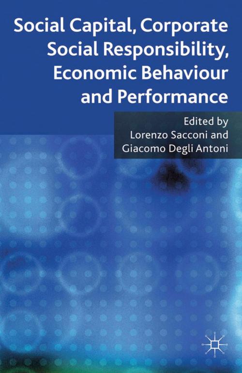 Cover of the book Social Capital, Corporate Social Responsibility, Economic Behaviour and Performance by , Palgrave Macmillan UK