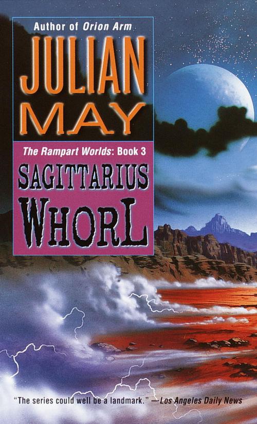 Cover of the book The Sagittarius Whorl by Julian May, Random House Publishing Group