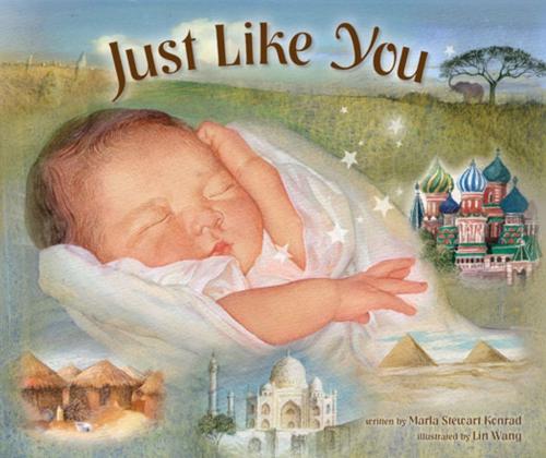 Cover of the book Just Like You by Marla Stewart Konrad, Zonderkidz