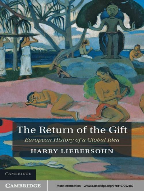 Cover of the book The Return of the Gift by Harry Liebersohn, Cambridge University Press