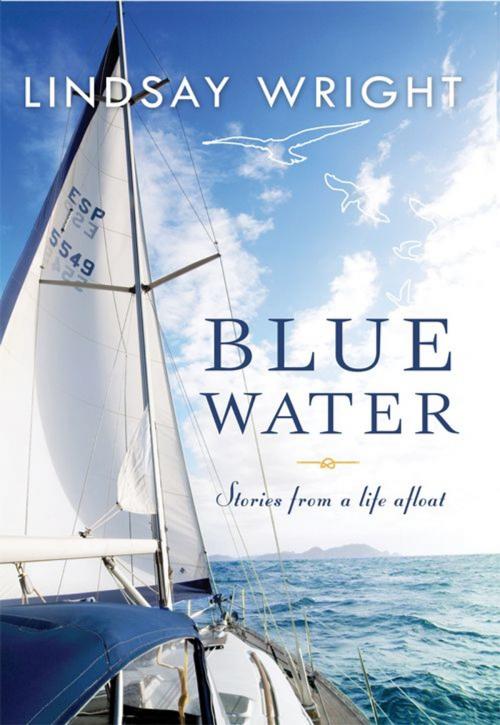Cover of the book Blue Water by Lindsay Wright, HarperCollins
