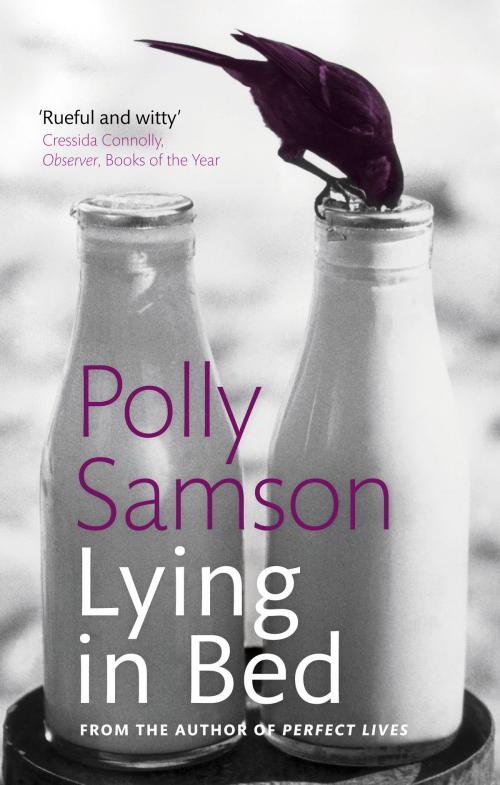 Cover of the book Lying in Bed by Polly Samson, Little, Brown Book Group