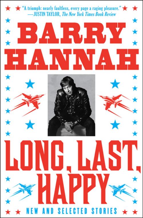 Cover of the book Long, Last, Happy by Barry Hannah, Grove Atlantic