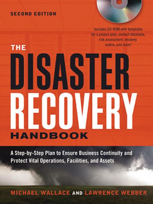Cover of the book The Disaster Recovery Handbook by Lawrence Webber, Michael Wallace, AMACOM
