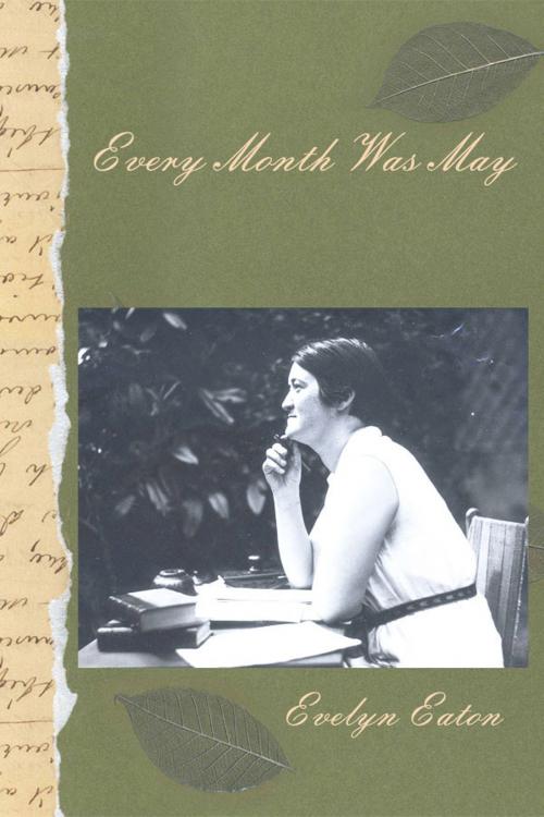 Cover of the book Every Month was May by Evelyn Eaton, Marte Brengle
