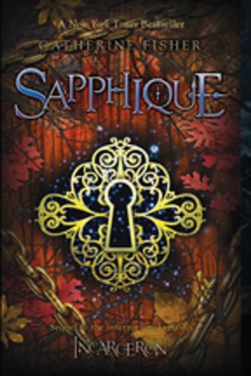 Cover of the book Sapphique by Catherine Fisher, Penguin Young Readers Group