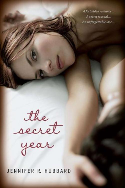 Cover of the book The Secret Year by Jennifer Hubbard, Penguin Young Readers Group