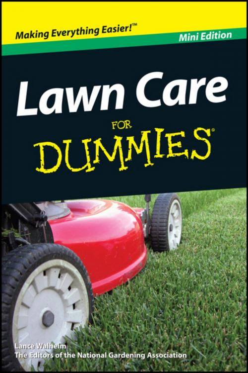 Cover of the book Lawn Care For Dummies, Mini Edition by Lance Walheim, National Gardening Association, Wiley