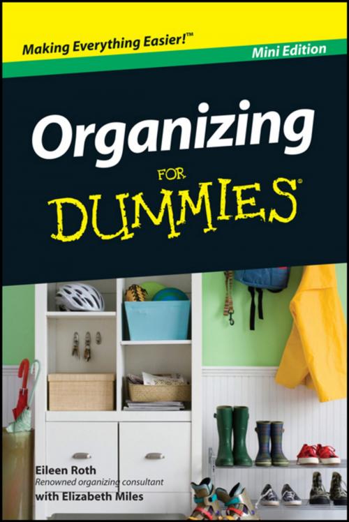 Cover of the book Organizing For Dummies, Mini Edition by Eileen Roth, Wiley