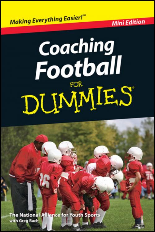 Cover of the book Coaching Football For Dummies, Mini Edition by National Alliance for Youth Sports, Greg Bach, Wiley