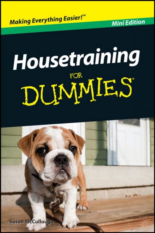 Cover of the book Housetraining For Dummies?, Mini Edition by Susan McCullough, John Wiley & Sons