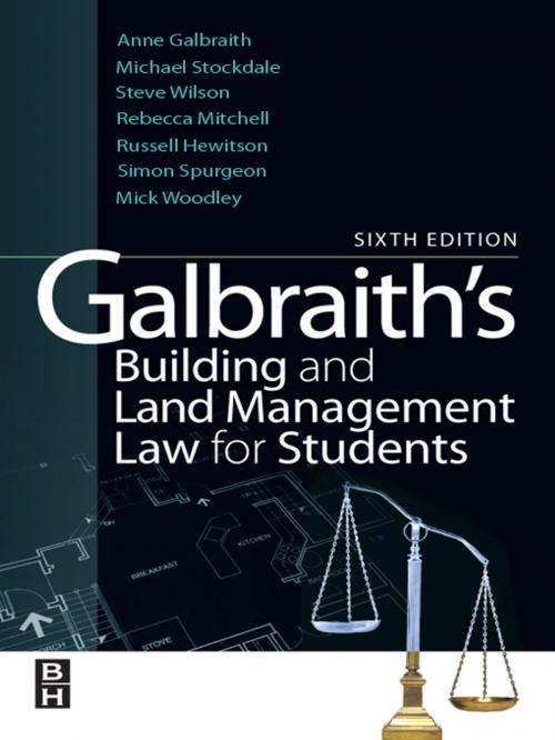 Cover of the book Galbraith's Building and Land Management Law for Students by Michael Stockdale, Rebecca Mitchell, Stephen Wilson, Simon Spurgeon, Russell Hewitson, Mick Woodley, CRC Press