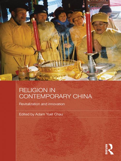 Cover of the book Religion in Contemporary China by , Taylor and Francis