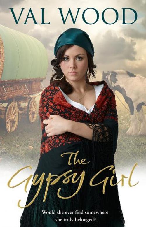 Cover of the book The Gypsy Girl by Val Wood, Transworld