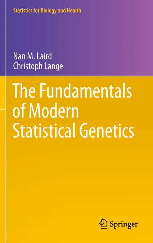 Cover of the book The Fundamentals of Modern Statistical Genetics by Nan M. Laird, Christoph Lange, Springer New York