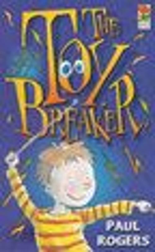 Cover of the book The Toybreaker by Paul Rogers, RHCP