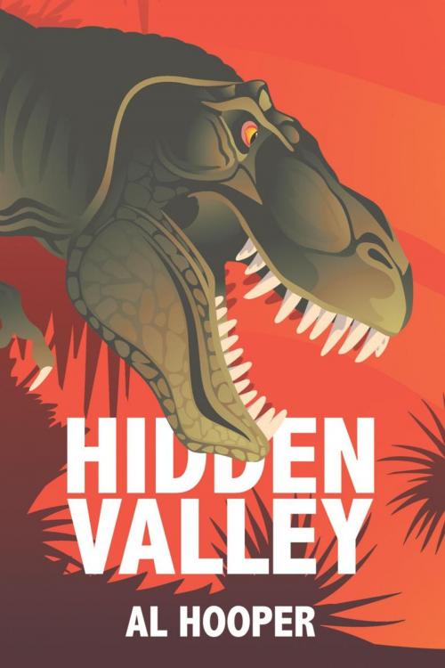 Cover of the book Hidden Valley by Al Hooper, AuthorHouse