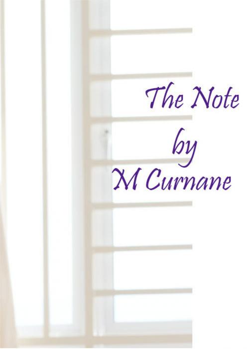 Cover of the book The Note by Mark Curnane, Mark Curnane