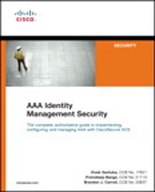 Cover of the book AAA Identity Management Security by Vivek Santuka, Premdeep Banga, Brandon J. Carroll, Pearson Education