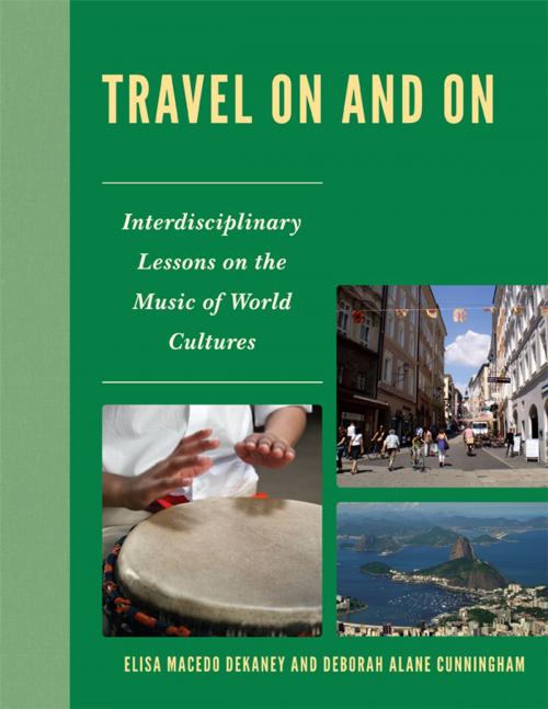 Cover of the book Travel On and On by Elisa Macedo Dekaney, Deborah Alane Cunningham, R&L Education