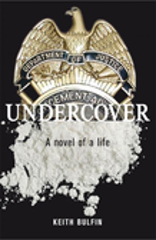 Cover of the book Undercover by Keith Bulfin, Penguin Random House Australia