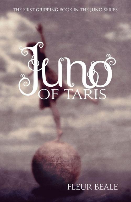 Cover of the book Juno Of Taris by Fleur Beale, Penguin Random House New Zealand