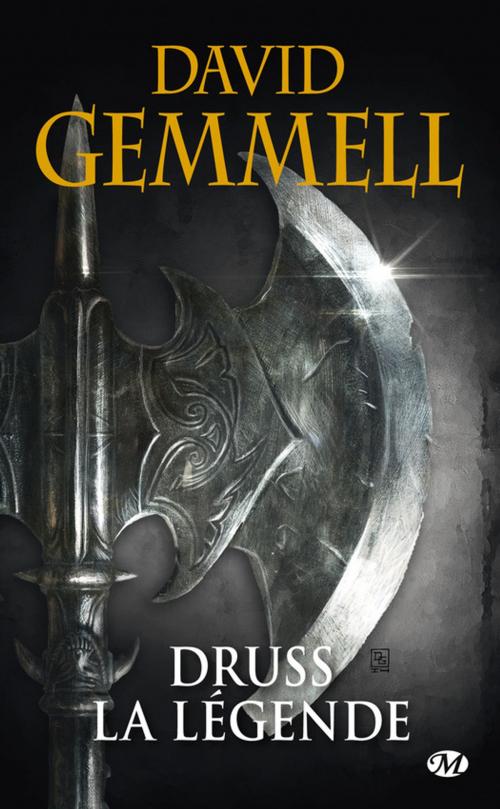 Cover of the book Druss la Légende by David Gemmell, Bragelonne