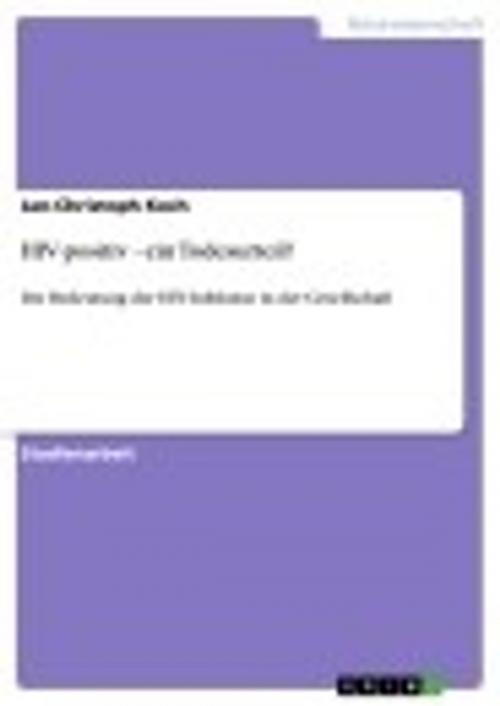 Cover of the book HIV-positiv - ein Todesurteil? by Jan-Christoph Koch, GRIN Verlag