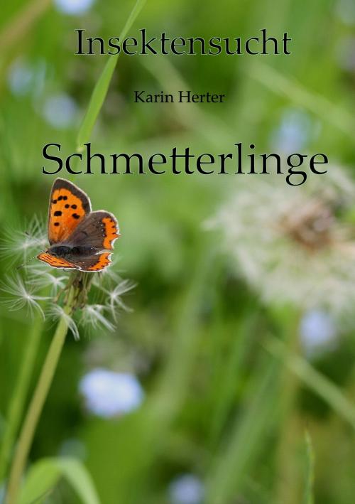 Cover of the book Insektensucht by Karin Herter, Books on Demand