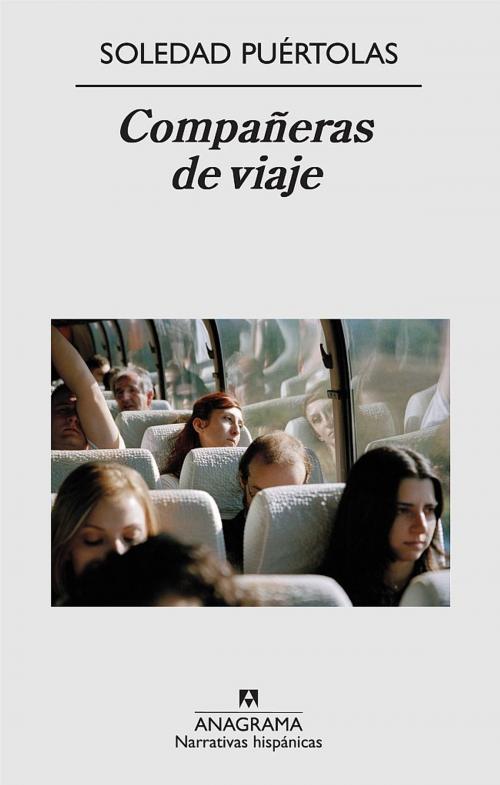 Cover of the book Compañeras de viaje by Soledad Puértolas, Editorial Anagrama