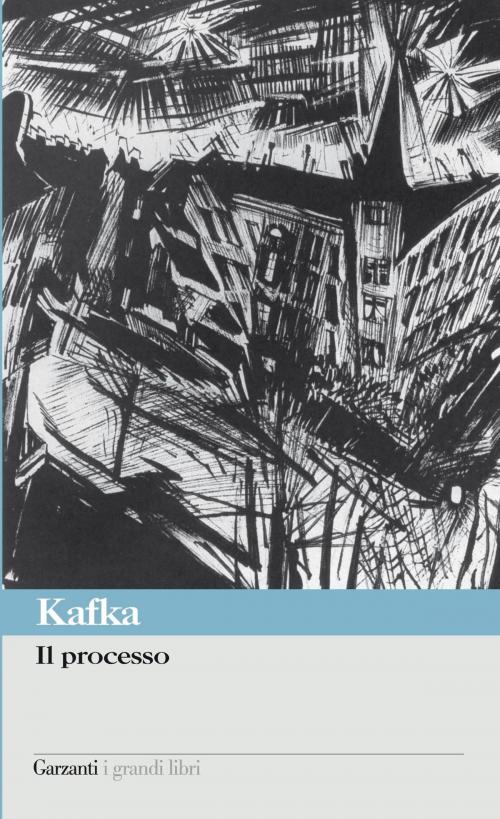 Cover of the book Il processo by Franz Kafka, Garzanti classici