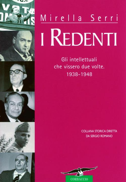 Cover of the book I redenti by Mirella Serri, Corbaccio