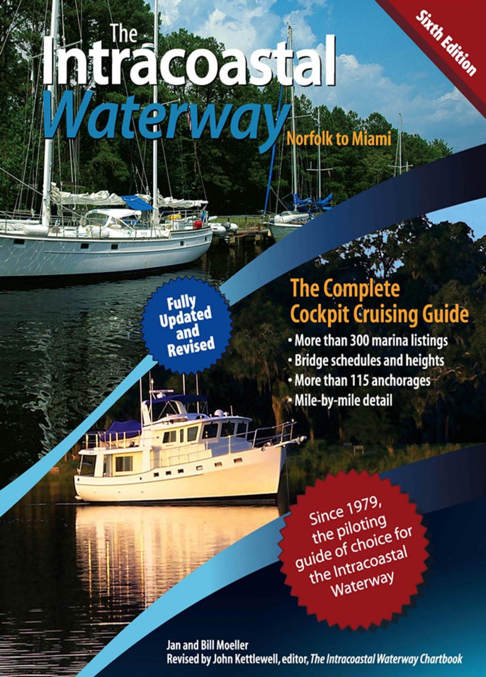 Big bigCover of The Intracoastal Waterway, Norfolk to Miami : The Complete Cockpit Cruising Guide, Sixth Edition: The Complete Cockpit Cruising Guide, Sixth Edition